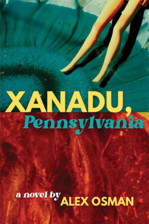 Xanadu, Pennsylvania by Alex Osman